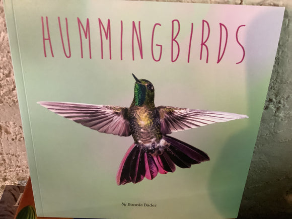 Hummingbirds by Bonnie Bader