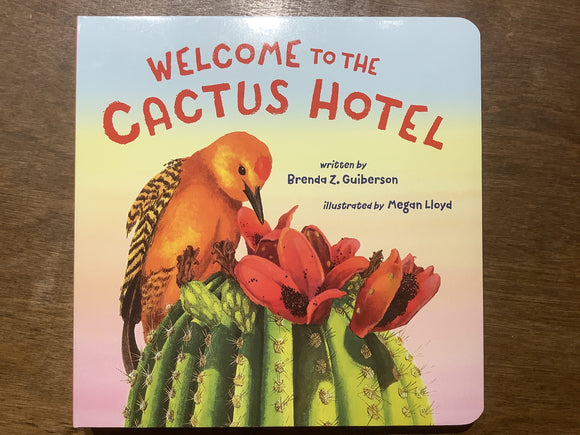 Welcome to the Cactus Hotel