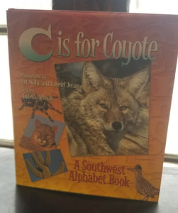 C is for Coyote by Andrea Helman