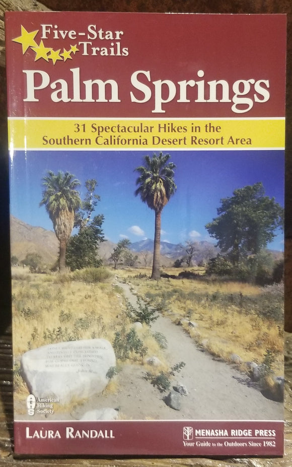 Five Star Trails: Palm Springs